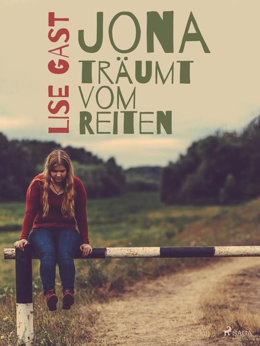 Title details for Jona träumt vom Reiten by Lise Gast - Available